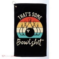 Bowling Thats Some Bowlshit Retro Bowling Lovers Bowler Golf Towel thumb 0