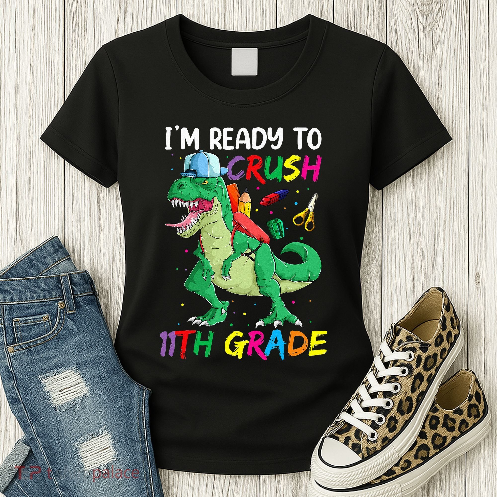 Back To School For Ready To Crush 11th Grade Rex Women's T-Shirt
