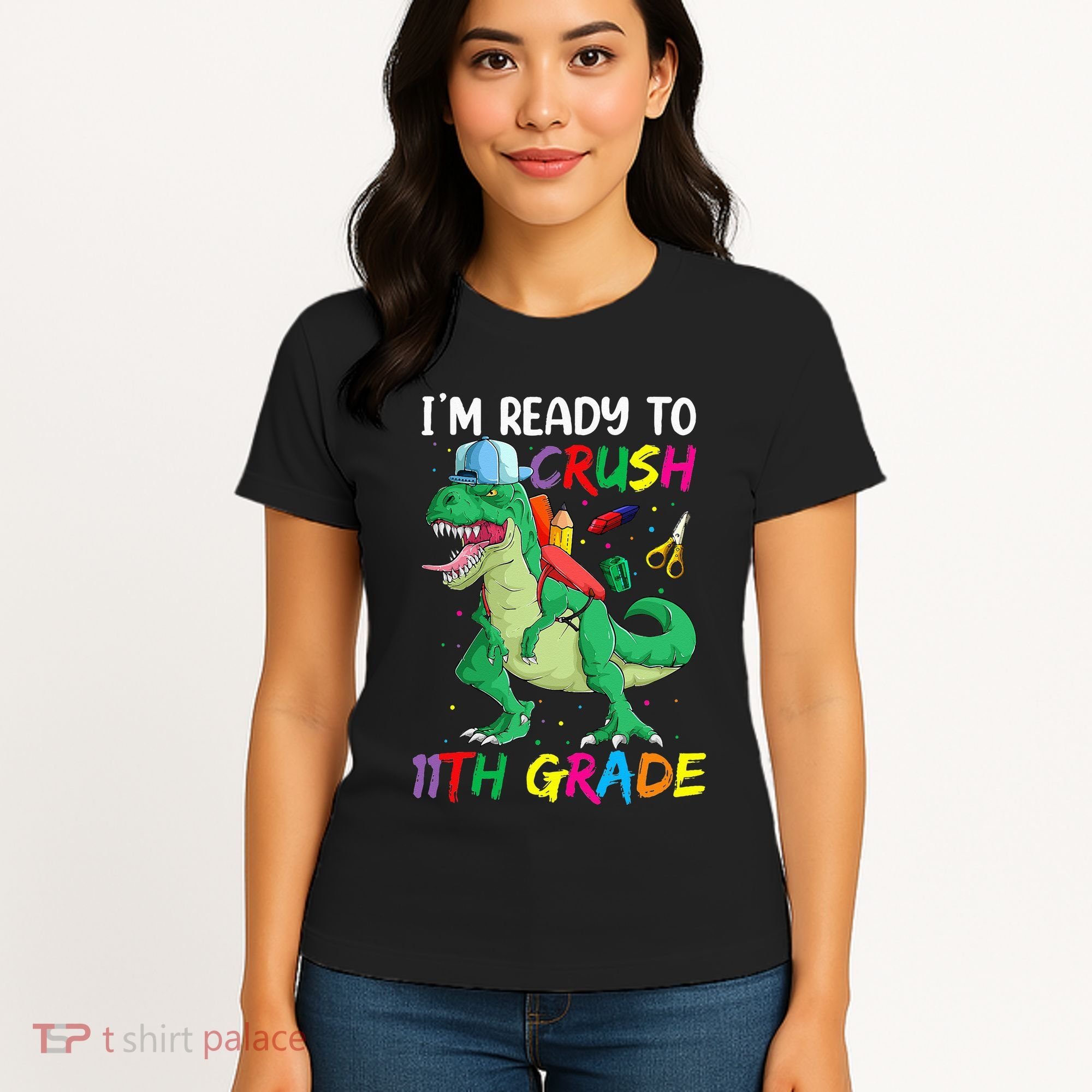 Back To School For Ready To Crush 11th Grade Rex Women's T-Shirt