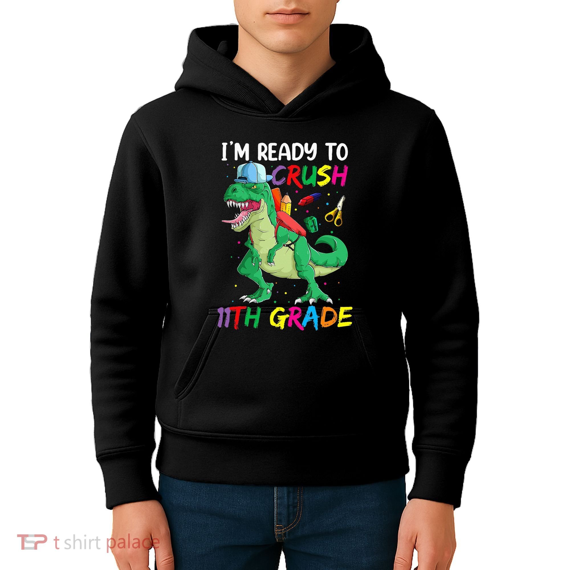 Back To School For Ready To Crush 11th Grade Rex Kids Hoodie