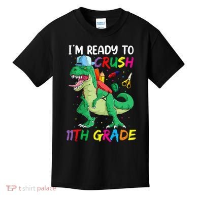 Back To School For Ready To Crush 11th Grade Rex Kids T-Shirt