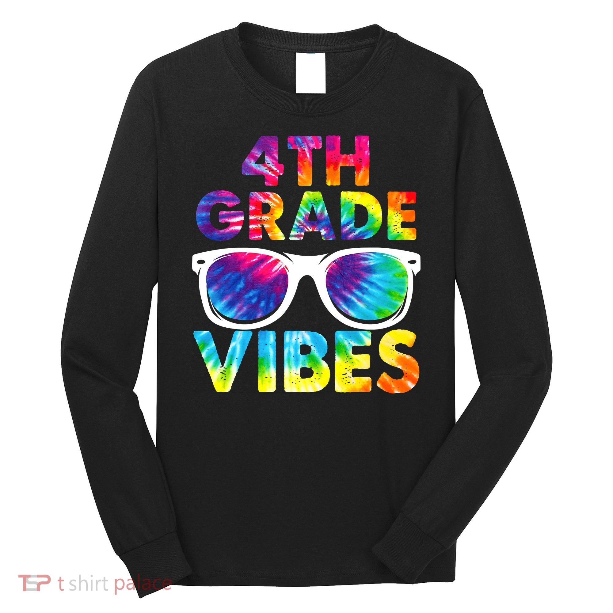 Back To School Funny 4th Grade Vibes First Day Teacher Long Sleeve Shirt