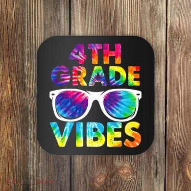 Back To School Funny 4th Grade Vibes First Day Teacher Coaster