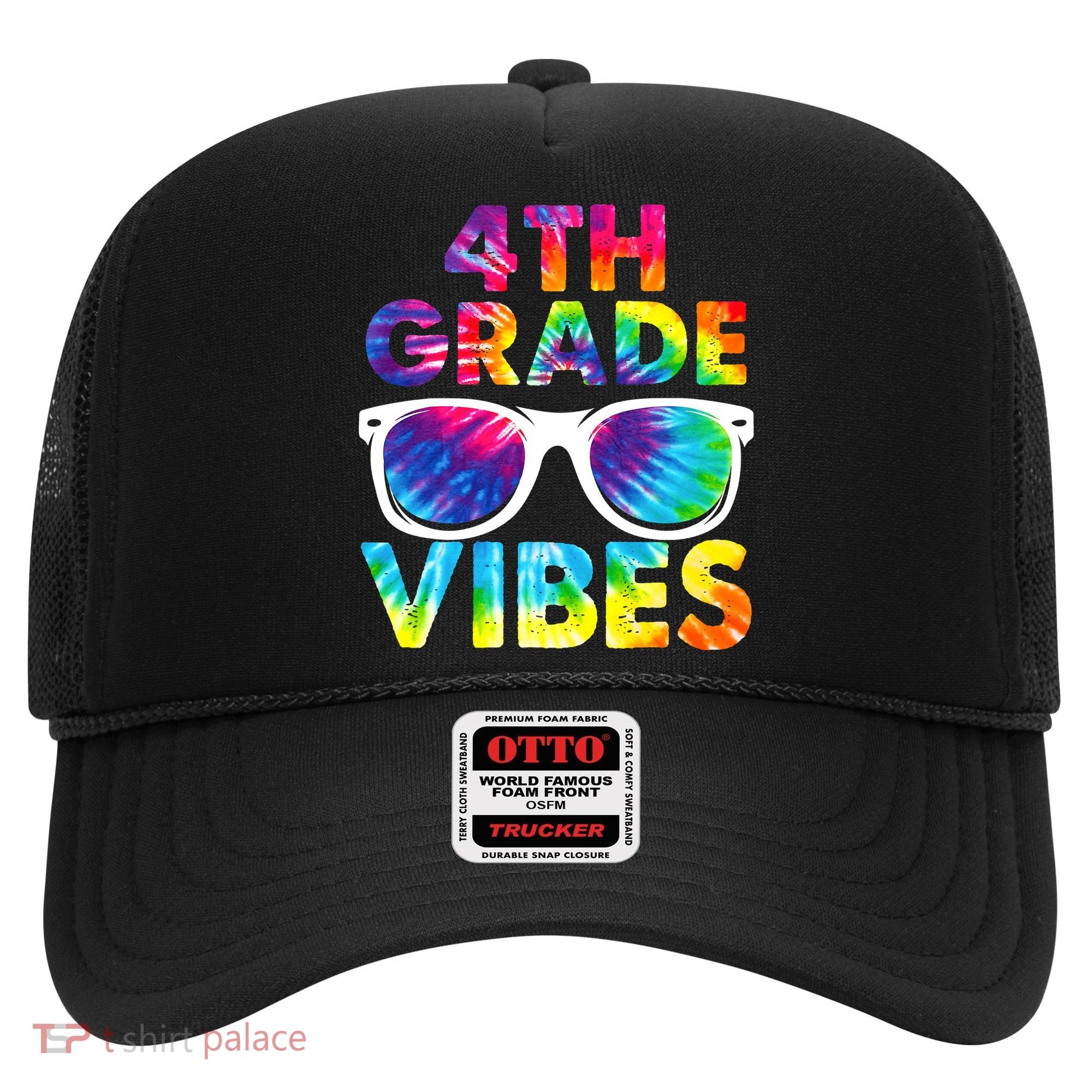 Back To School Funny 4th Grade Vibes First Day Teacher Hat