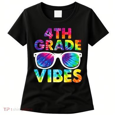 Back To School Funny 4th Grade Vibes First Day Teacher Women's T-Shirt