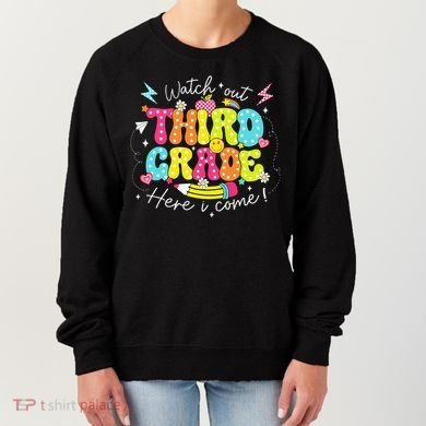 Back To School Watch Out Third Grade Here I Come Pencil Women's Sweatshirt