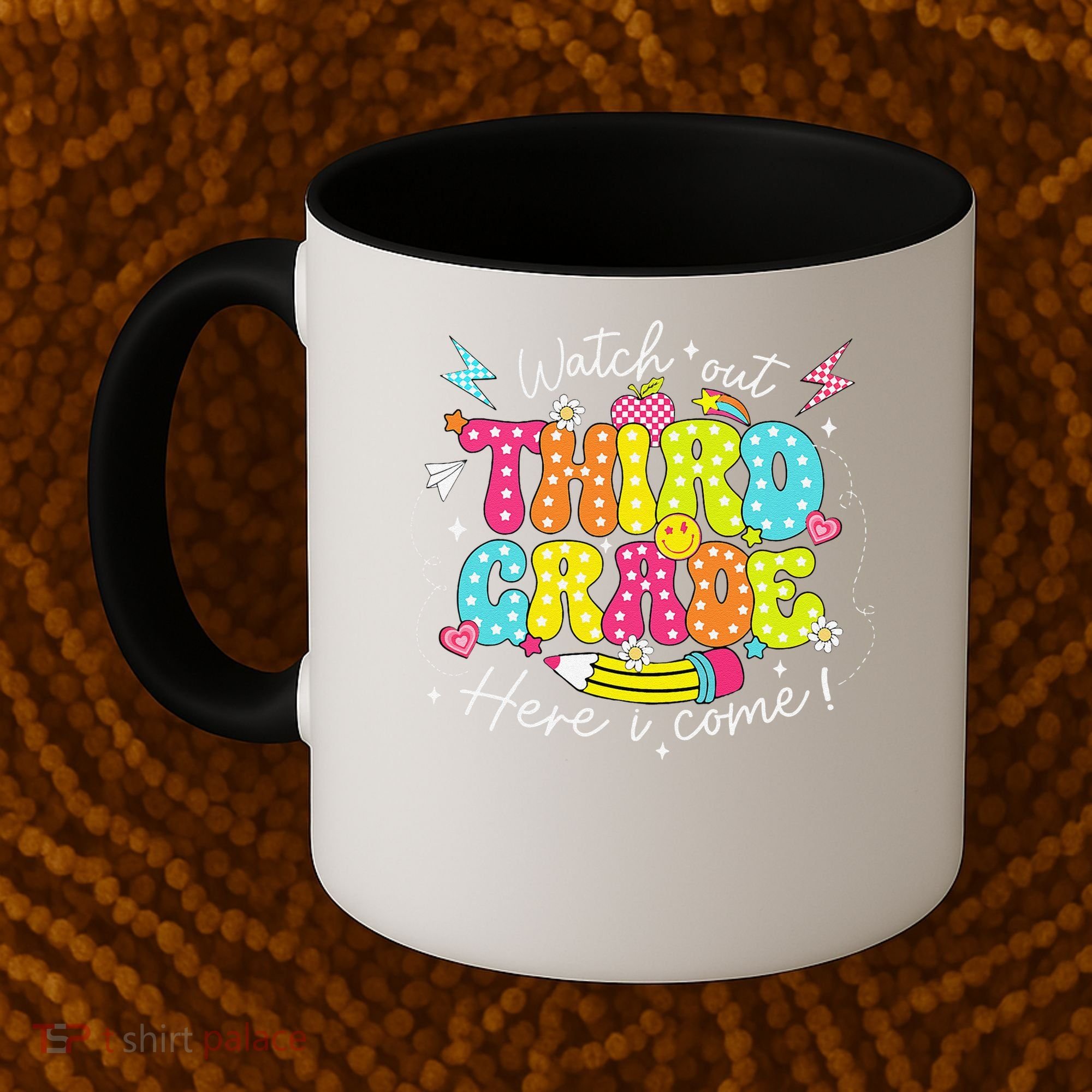Back To School Watch Out Third Grade Here I Come Pencil Coffee Mug