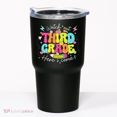 Back To School Watch Out Third Grade Here I Come Pencil Tumbler