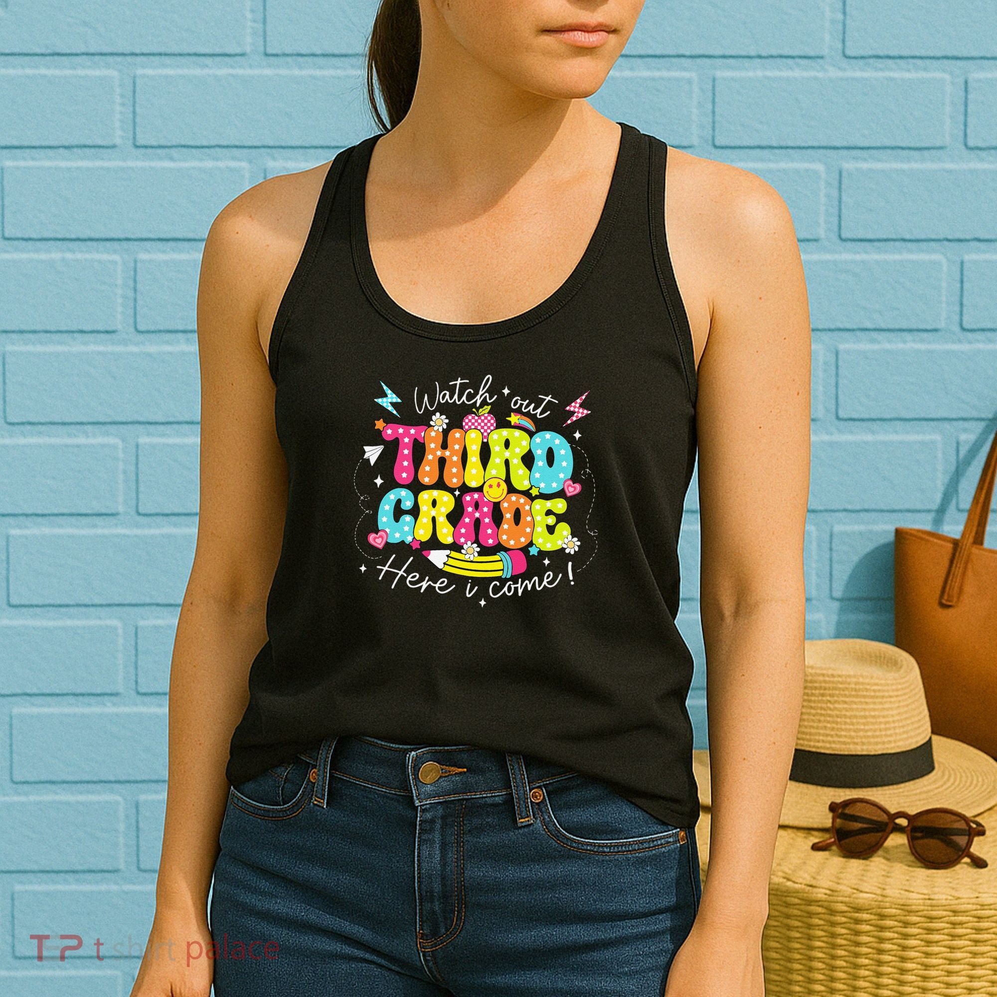 Back To School Watch Out Third Grade Here I Come Pencil Women's Tank Top