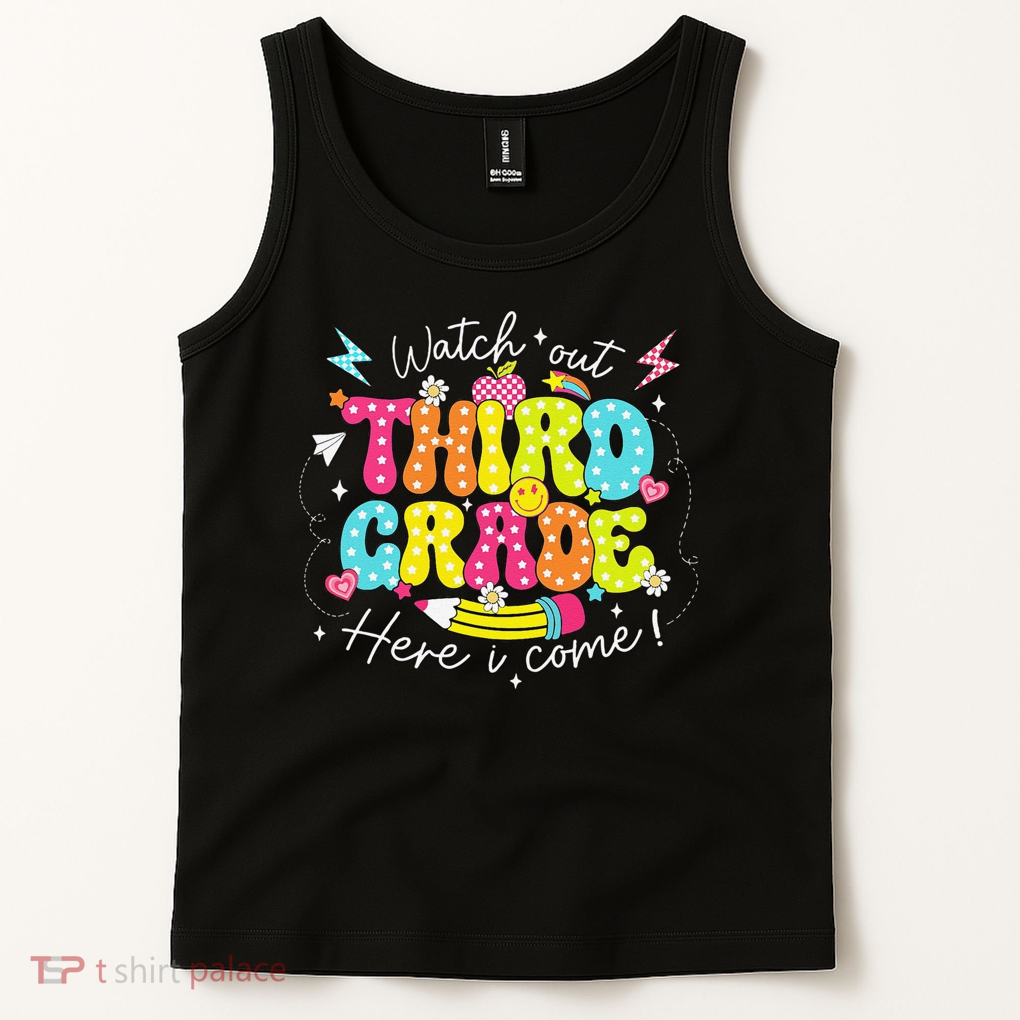 Back To School Watch Out Third Grade Here I Come Pencil Tank Top