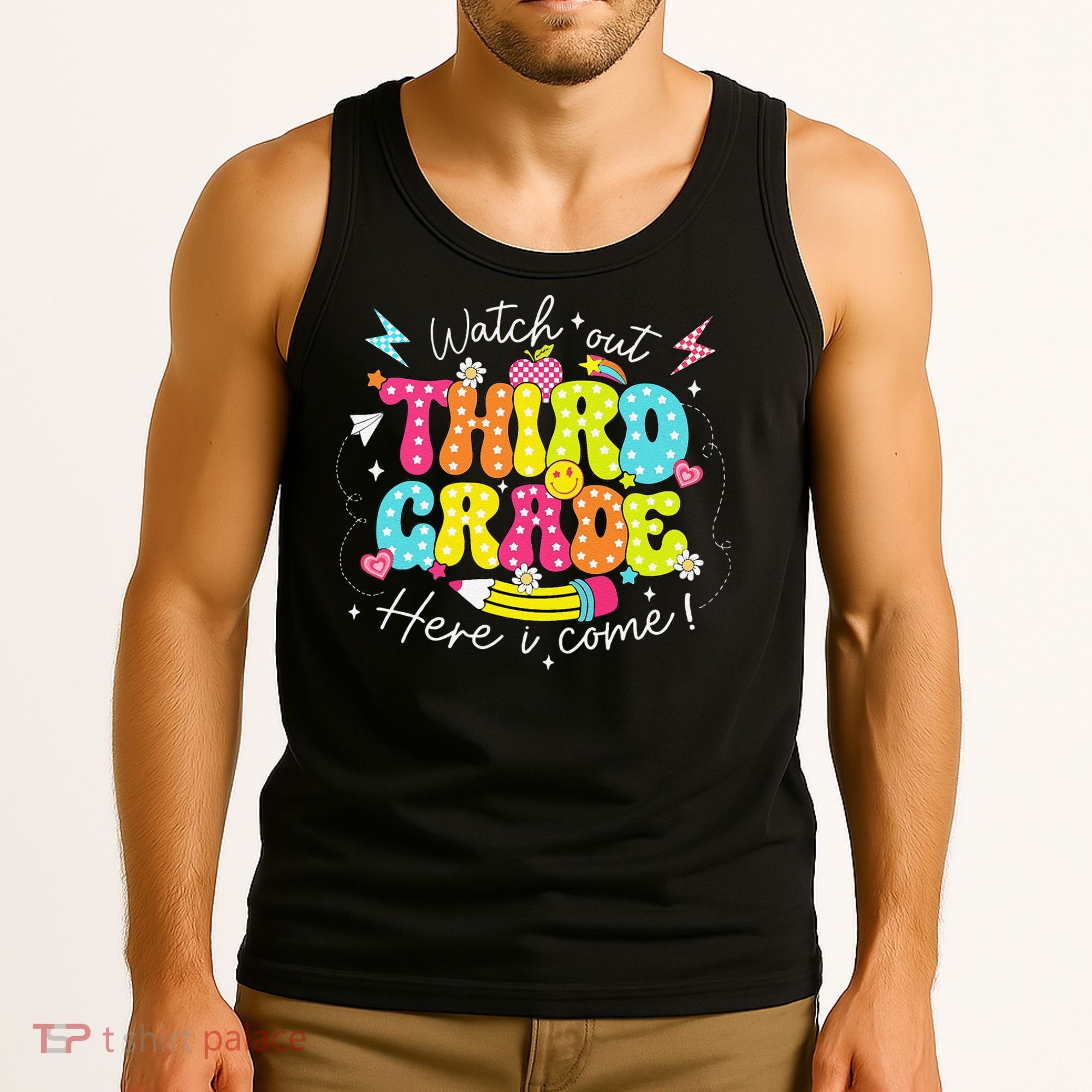 Back To School Watch Out Third Grade Here I Come Pencil Tank Top