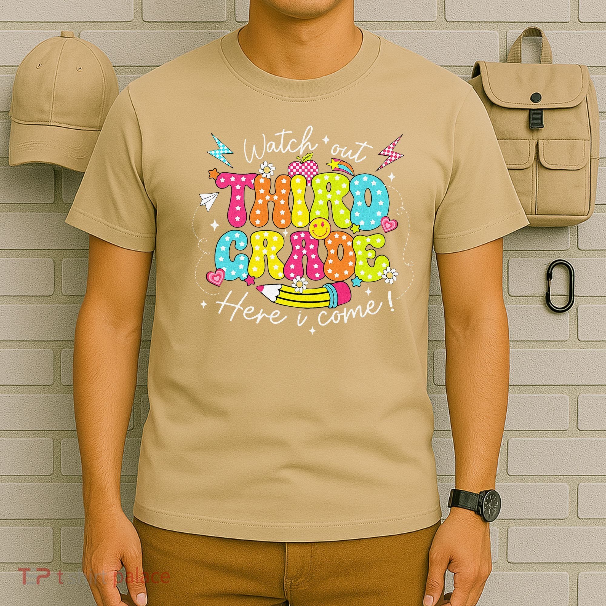 Back To School Watch Out Third Grade Here I Come Pencil T-Shirt