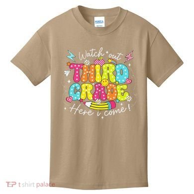 Back To School Watch Out Third Grade Here I Come Pencil Kids T-Shirt