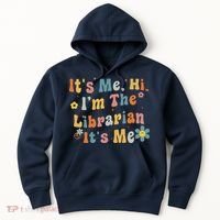 Back To School ItS Me Hi IM The Librarian Summer Reading Hoodie thumb 0