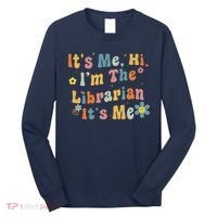 Back To School ItS Me Hi IM The Librarian Summer Reading Long Sleeve Shirt thumb 0