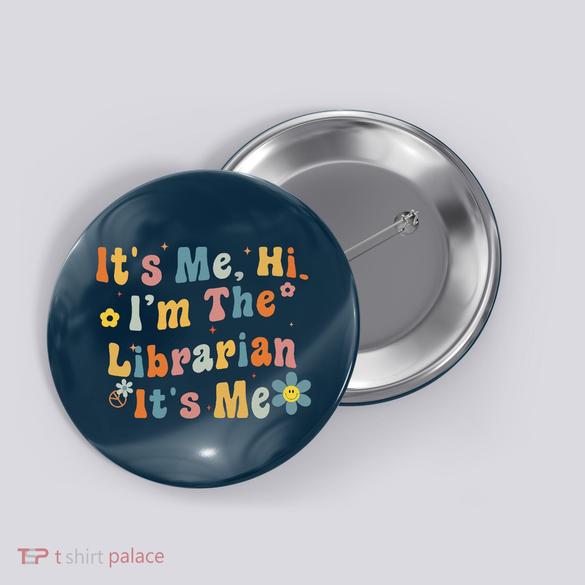 Back To School ItS Me Hi IM The Librarian Summer Reading Button