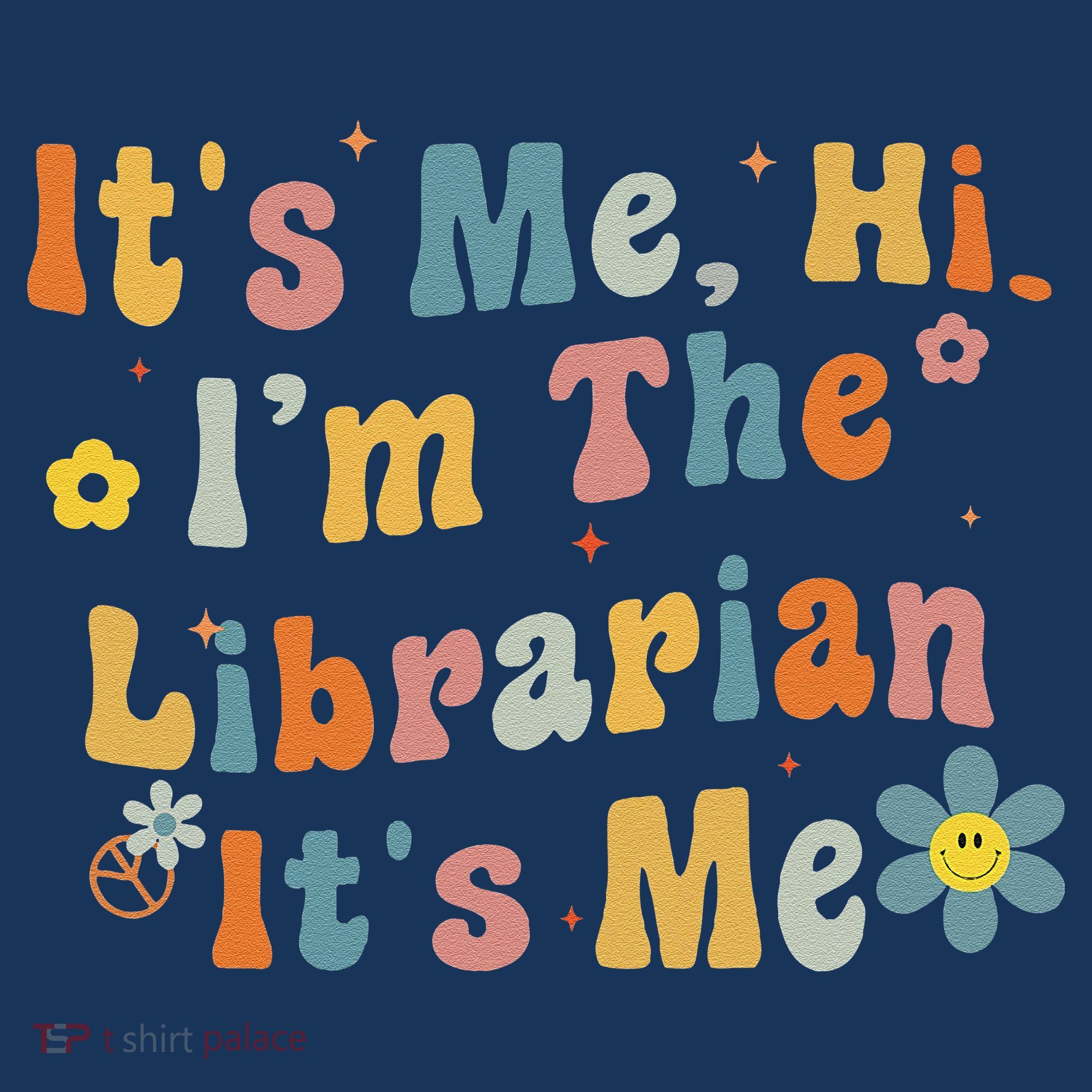 Back To School ItS Me Hi IM The Librarian Summer Reading Women's Hoodie