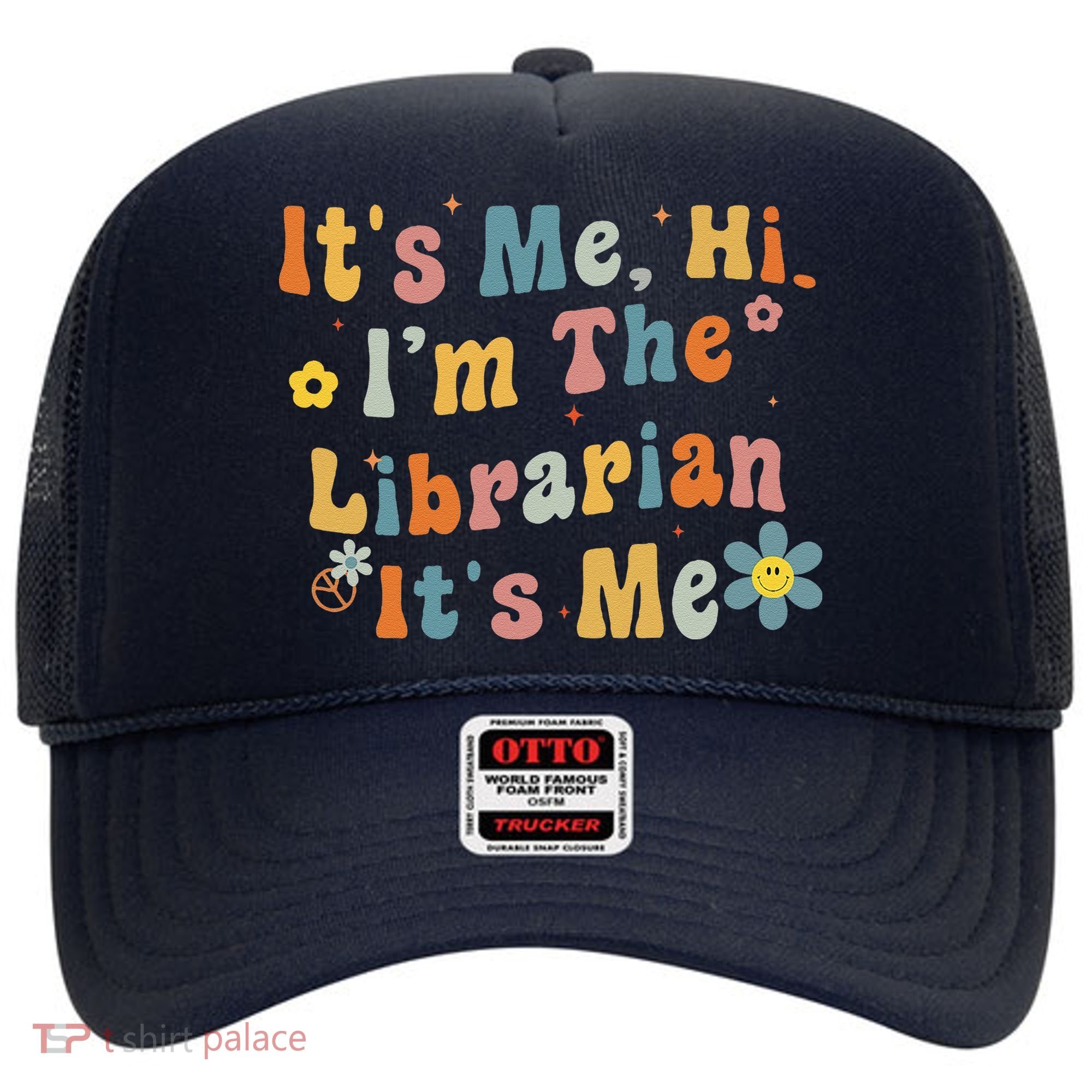 Back To School ItS Me Hi IM The Librarian Summer Reading Hat