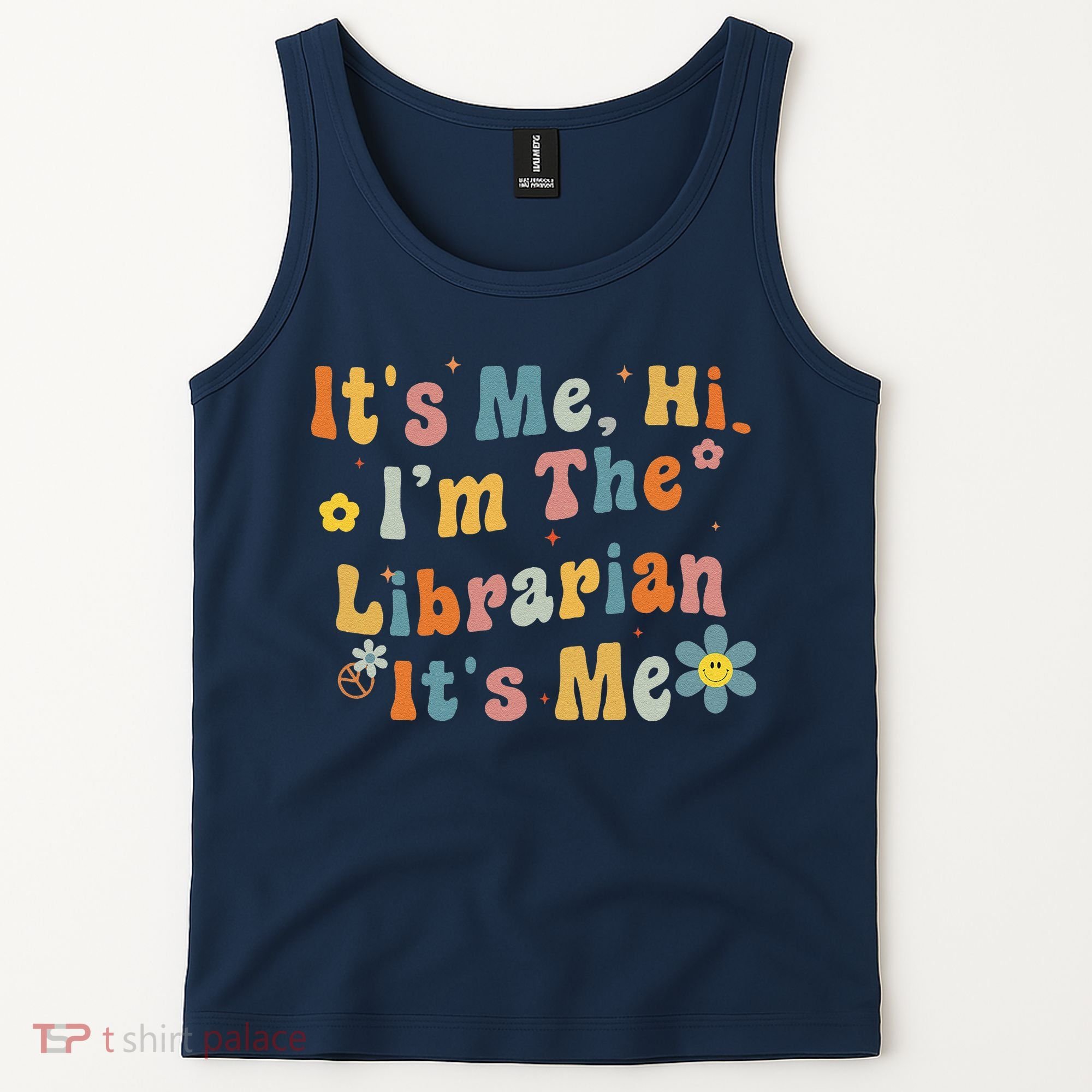 Back To School ItS Me Hi IM The Librarian Summer Reading Tank Top