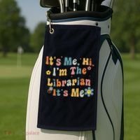 Back To School ItS Me Hi IM The Librarian Summer Reading Golf Towel thumb 2