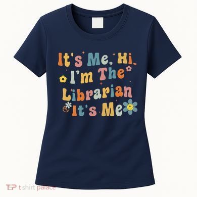 Back To School ItS Me Hi IM The Librarian Summer Reading Women's T-Shirt