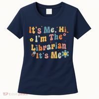 Back To School ItS Me Hi IM The Librarian Summer Reading Women's T-Shirt thumb 0