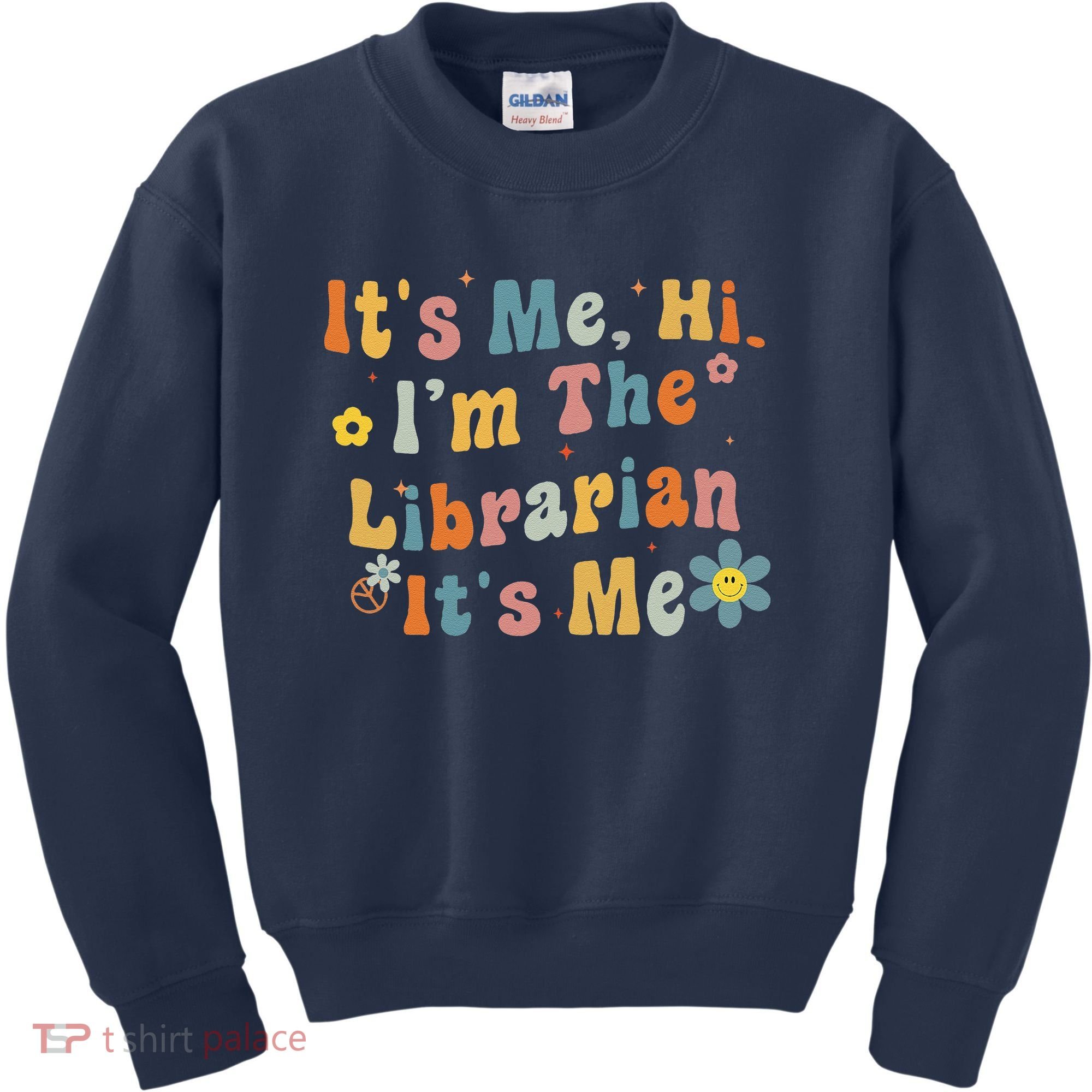 Back To School ItS Me Hi IM The Librarian Summer Reading Kids Sweatshirt