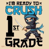 Back To School Im Ready To Crush 1St Grade Ninja First Day Gift Tote Bag thumb 4