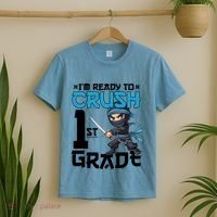Back To School Im Ready To Crush 1St Grade Ninja First Day Gift T-Shirt thumb 2