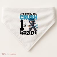 Back To School Im Ready To Crush 1St Grade Ninja First Day Gift USA-Made Doggie Bandana thumb 0