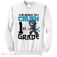 Back To School Im Ready To Crush 1St Grade Ninja First Day Gift Sweatshirt thumb 0