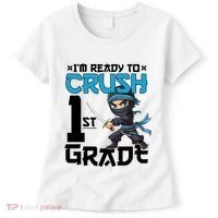 Back To School Im Ready To Crush 1St Grade Ninja First Day Gift Women's T-Shirt thumb 0