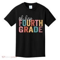 Back To School Students Teacher Oh Hey 4th Fourth Grade Kids T-Shirt thumb 0