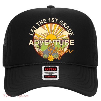 Back To School Let The 1st Grade Adventure Begin Hat