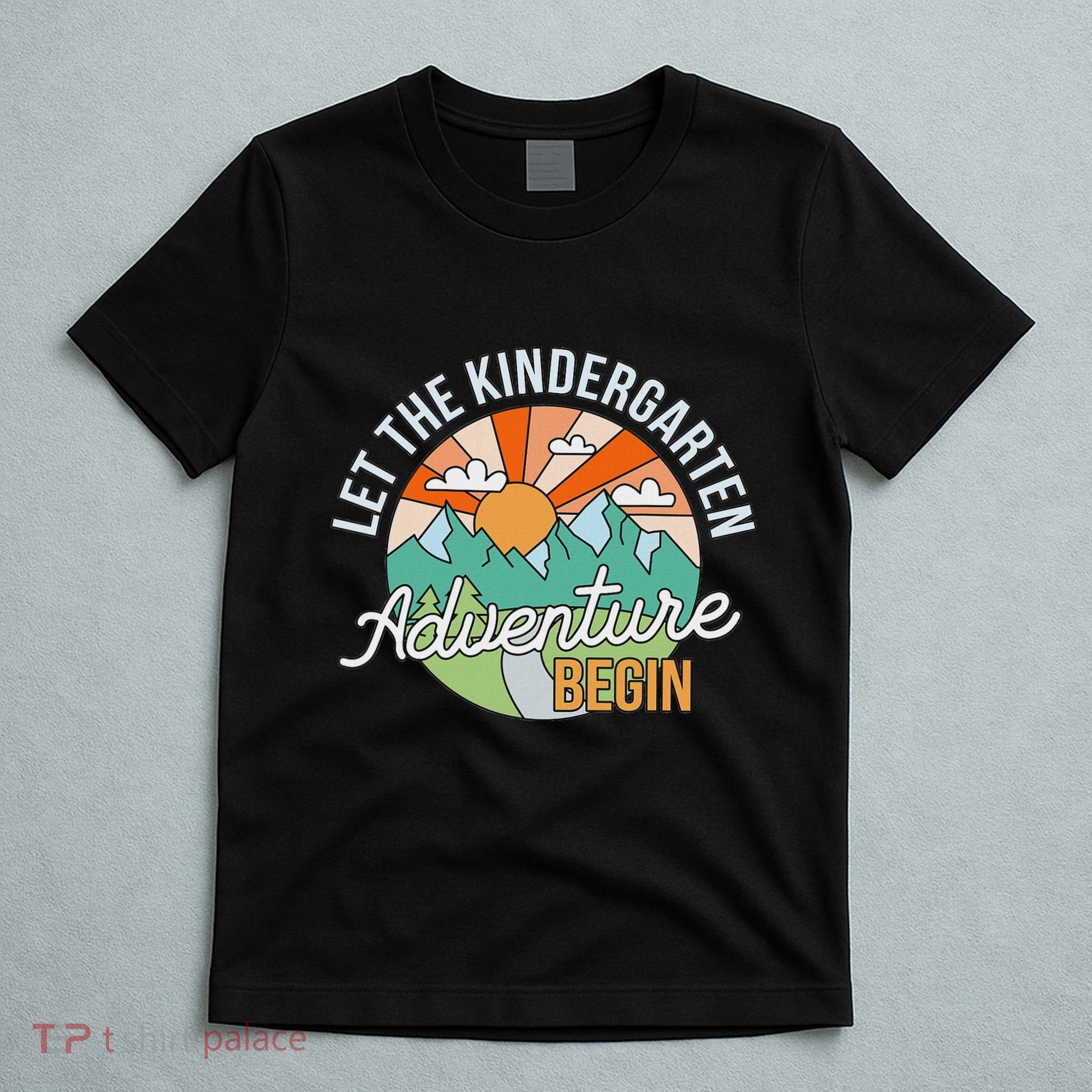 Back To School Let The Kindergarten Adventure Begin T-Shirt