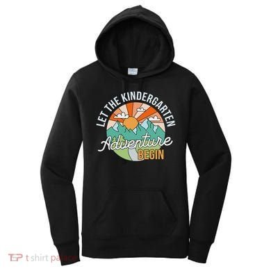 Back To School Let The Kindergarten Adventure Begin Women's Hoodie