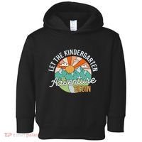 Back To School Let The Kindergarten Adventure Begin Toddler Hoodie thumb 0