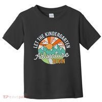 Back To School Let The Kindergarten Adventure Begin Toddler T-Shirt thumb 0