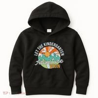 Back To School Let The Kindergarten Adventure Begin Kids Hoodie thumb 0