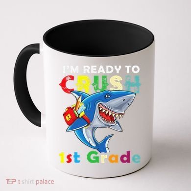 Back To School Im Ready To Crush 1st Grade Shark Coffee Mug