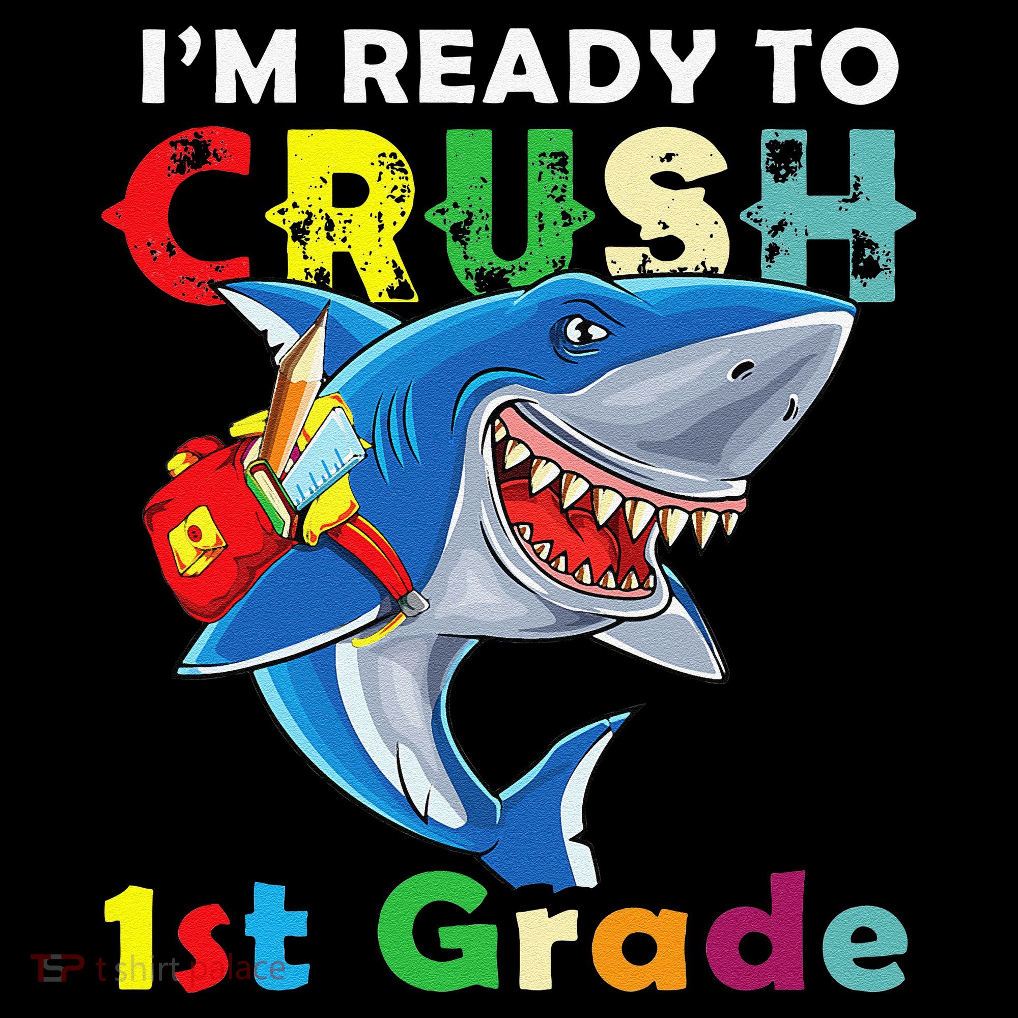 Back To School Im Ready To Crush 1st Grade Shark Coffee Mug