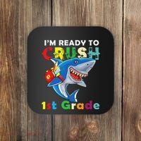 Back To School Im Ready To Crush 1st Grade Shark Coaster thumb 0