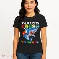 Back To School Im Ready To Crush 1st Grade Shark Women's T-Shirt thumb 4