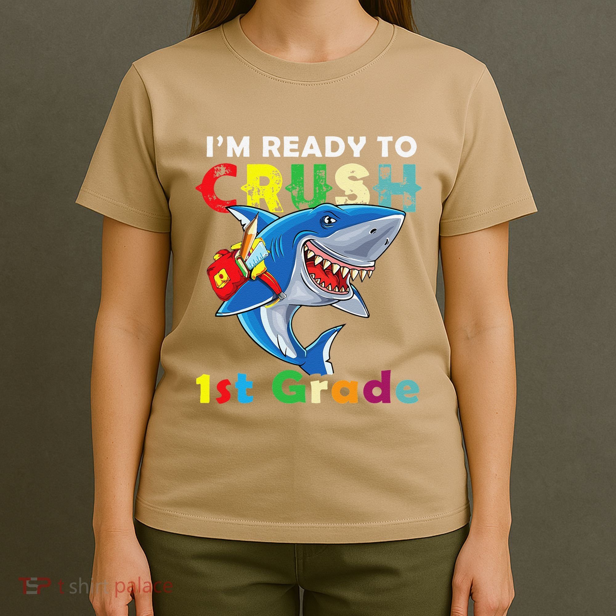 Back To School Im Ready To Crush 1st Grade Shark T-Shirt