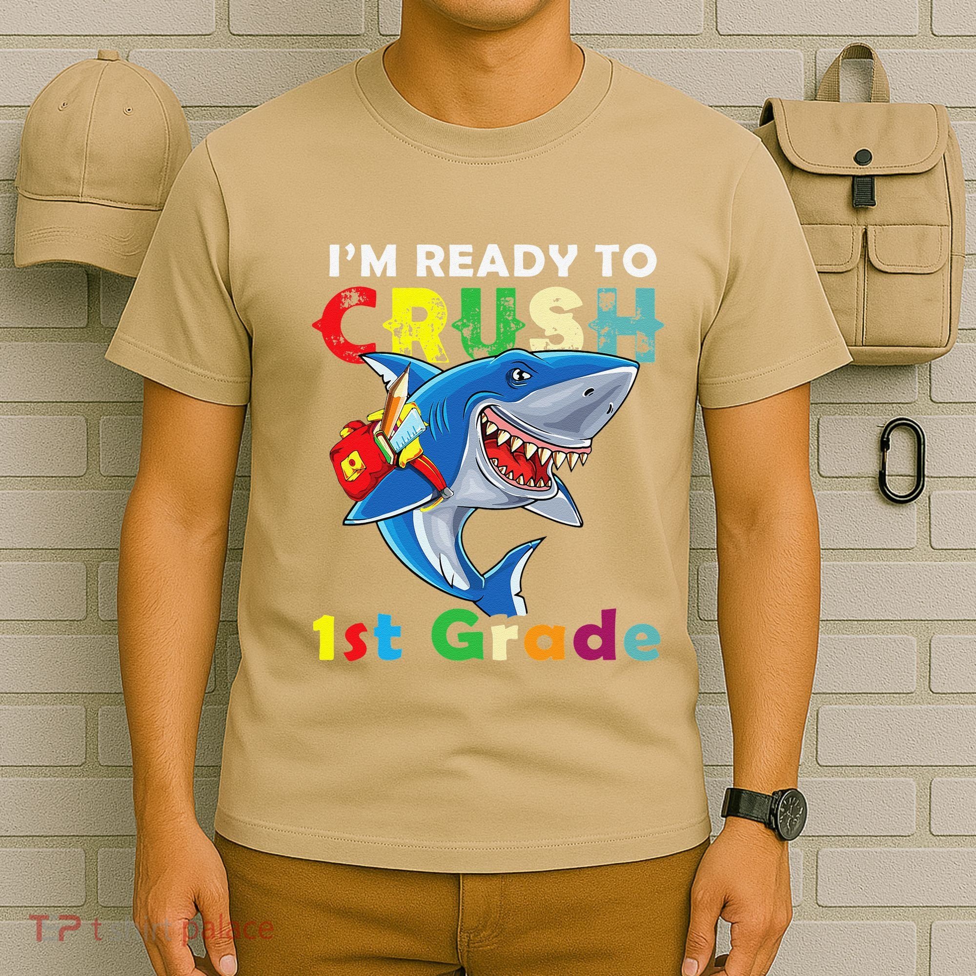 Back To School Im Ready To Crush 1st Grade Shark T-Shirt