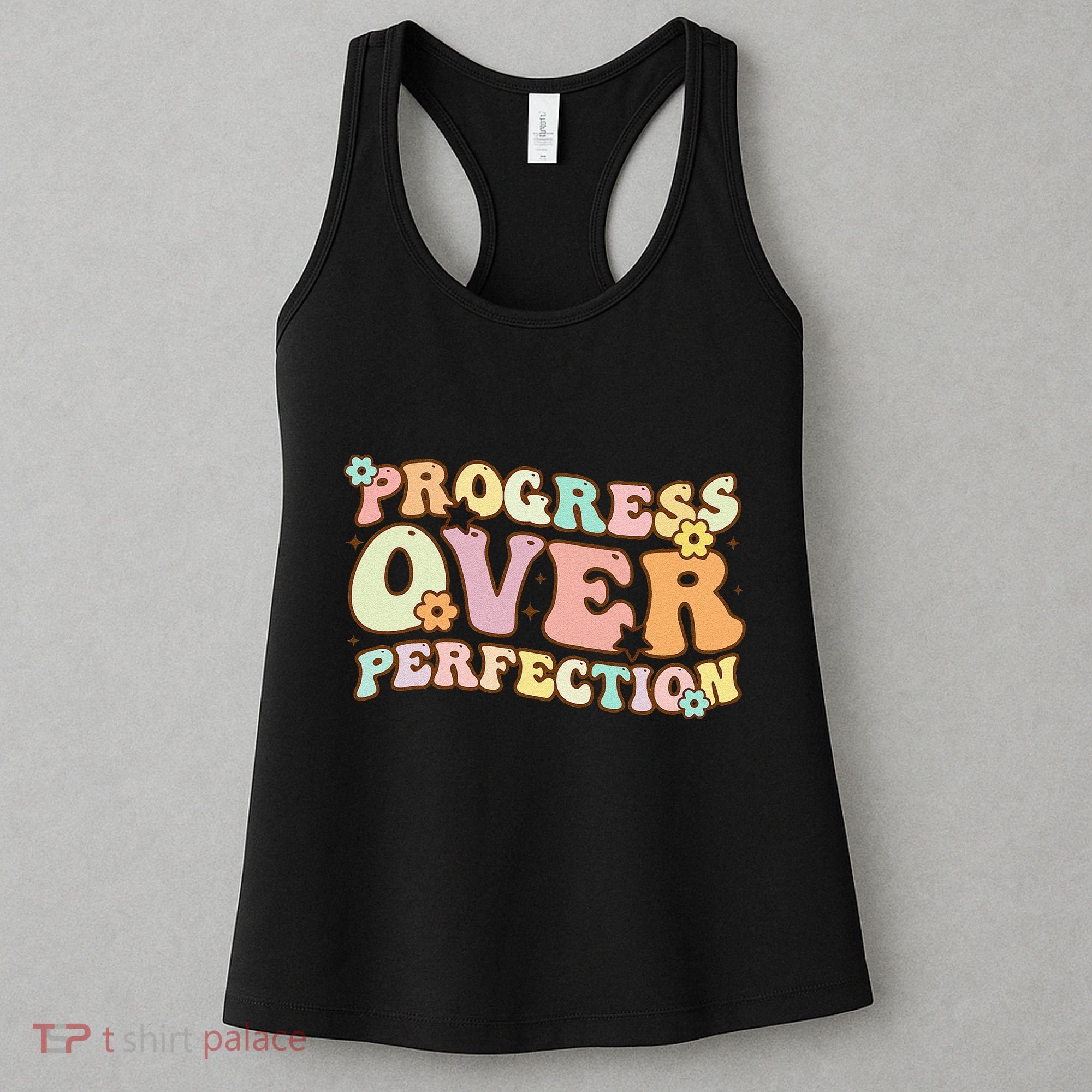Back To School Progress Over Perfection Motivational Gifts Women's Tank Top