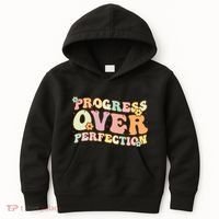 Back To School Progress Over Perfection Motivational Gifts Kids Hoodie thumb 0