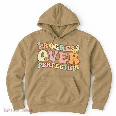 Back To School Progress Over Perfection Motivational Gifts Hoodie