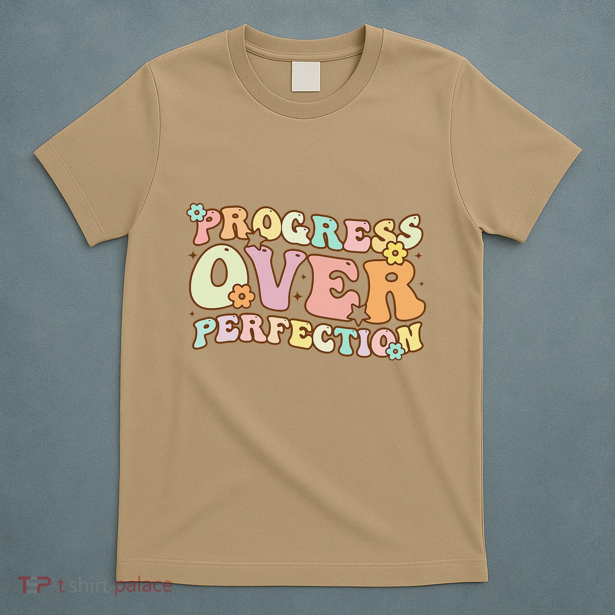 Back To School Progress Over Perfection Motivational Gifts T-Shirt