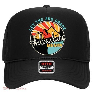 Back To School Let The 3rd Grade Adventure Begin Third Grade Hat